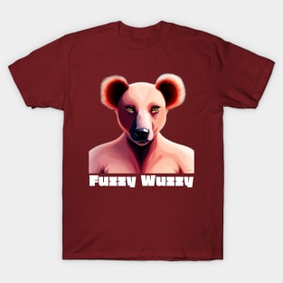 Fuzzy Wuzzy T-Shirt